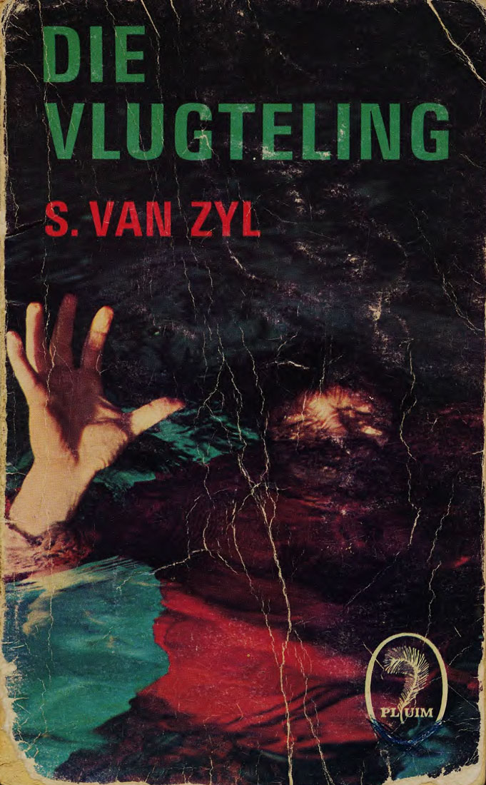 Die vlugteling - S. van Zyl (1970)